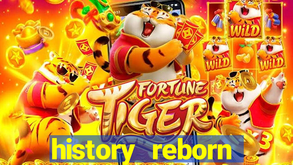 history reborn remover carta